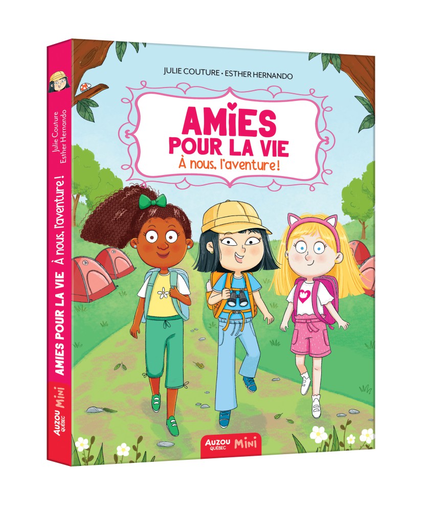 Amies Pour La Vie - À Nous, L'aventure !