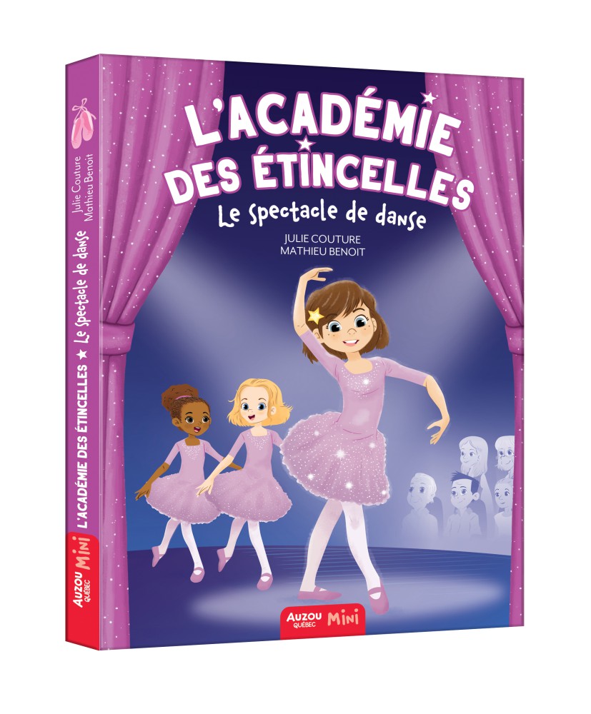L'académie Des Étincelles Tome 6 - Le Spectacle De Danse