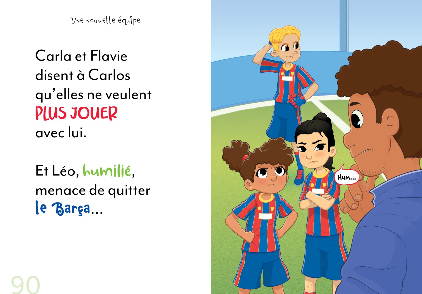 Fou Du Soccer - Une Nouvelle Équipe