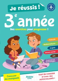 Je réussis ma 3e année - Nouvelle édition 2026