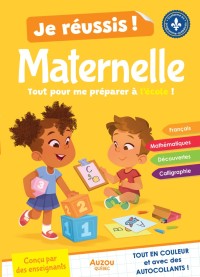 Je réussis ma maternelle - Nouvelle édition 2026