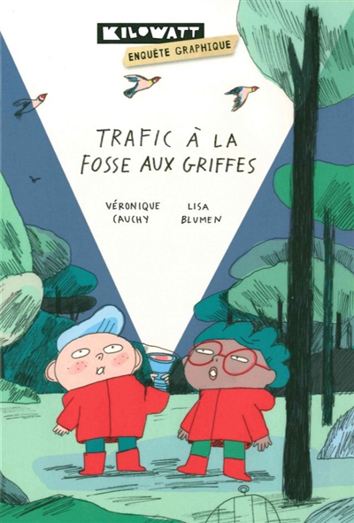 TRAFIC A LA FOSSE AUX GRIFFES