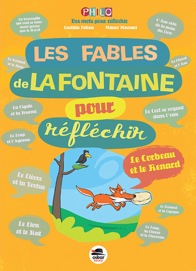 LES FABLES DE LA FONTAINE POUR RÉFLÉCHIR (NE) LES FABLES DE LA FONTAINE POUR RÉFLÉCHIR (NE)