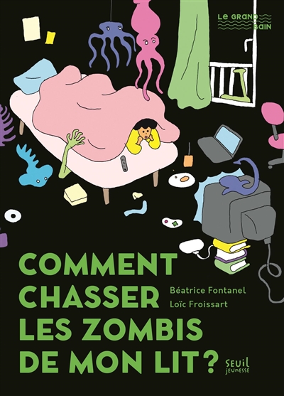 COMMENT CHASSER LES ZOMBIS DE MON LIT ? COMMENT CHASSER LES ZOMBIS DE MON LIT ?