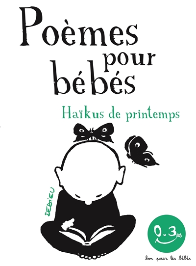 POEMES POUR BEBES : HAIKUS DE PRINTEMPS