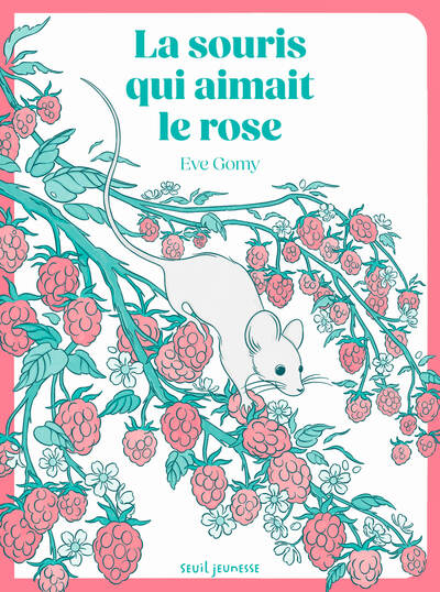 LA SOURIS QUI AIMAIT LE ROSE LA SOURIS QUI AIMAIT LE ROSE