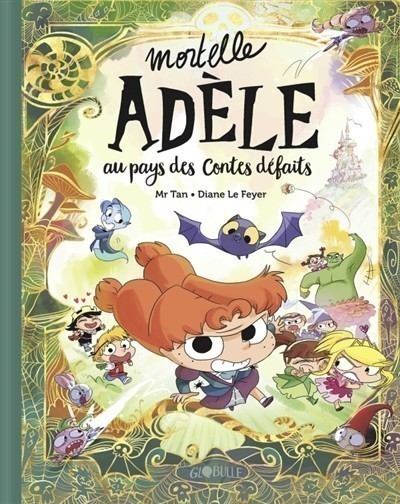 MORTELLE ADELLE (AU PAYS DES CONTES DEFAITS)