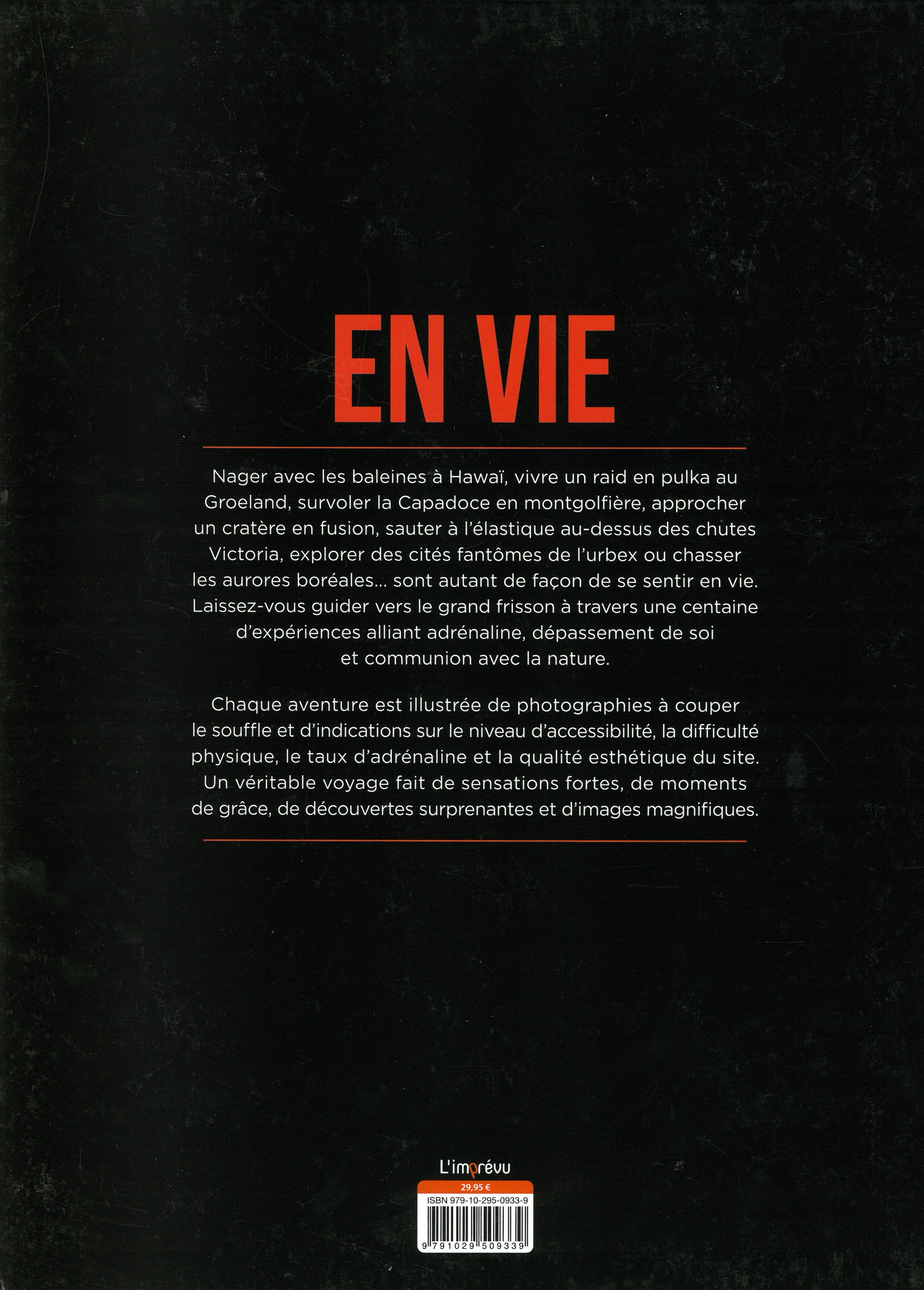 EN VIE : 100 EXPERIENCES SENSATIONNELLES A TENTER EN UNE VIE