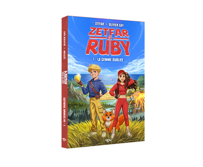 Zetfar et Ruby - Tome 1 La gemme oubliée