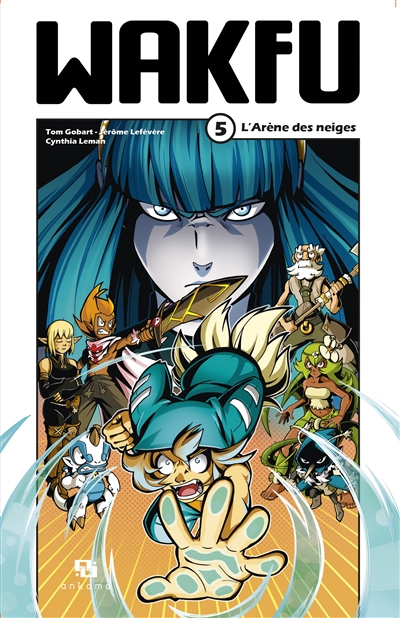Wakfu. Vol. 5. L