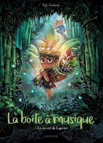 LA BOITE A MUSIQUE T2 (LE SECRET DE CYPRIEN) LA BOITE A MUSIQUE T2 (LE SECRET DE CYPRIEN)