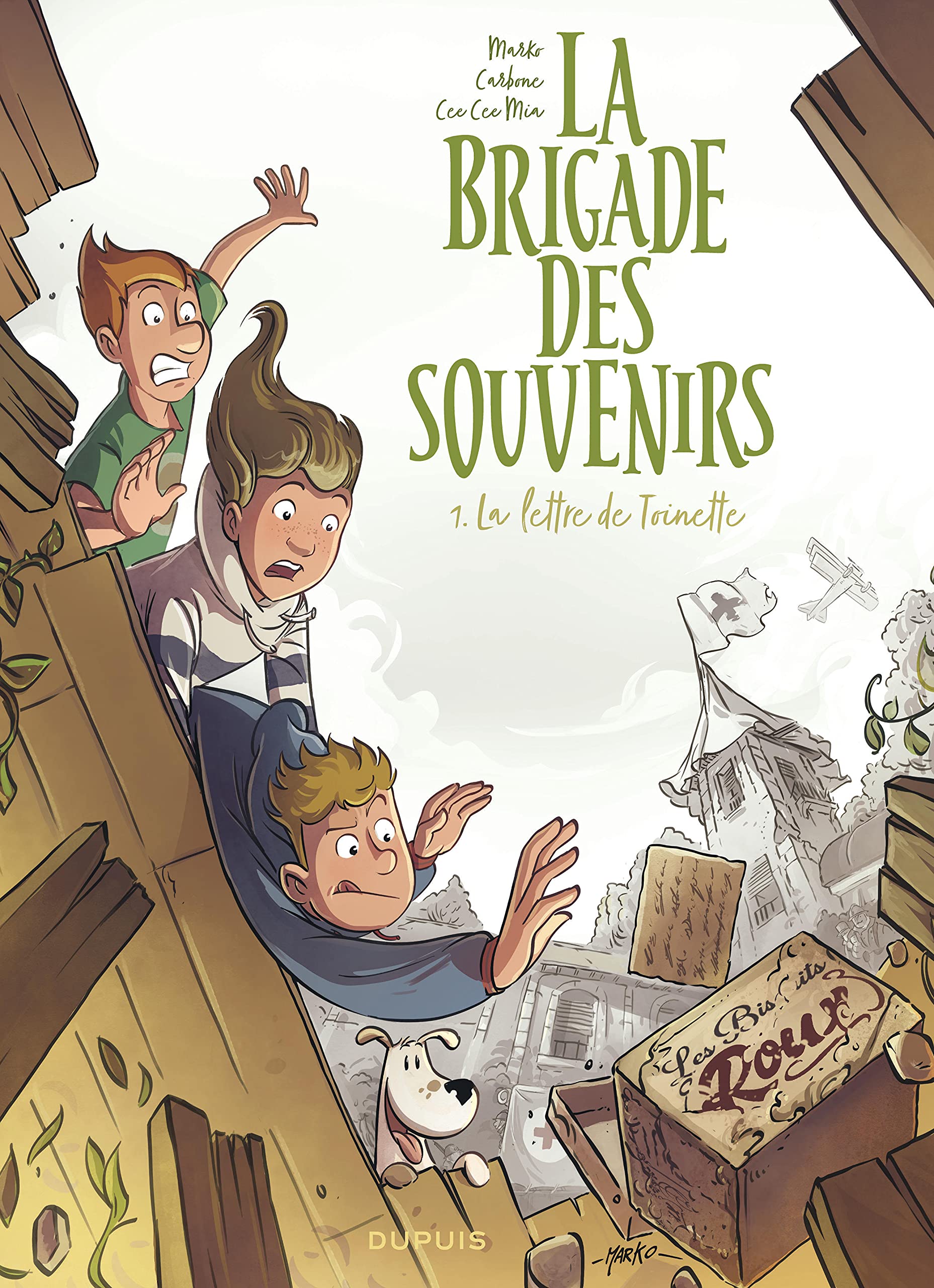 LA BRIGADE DES SOUVENIRS T1 (LA LETTRE DE TOINETTE) LA BRIGADE DES SOUVENIRS T1 (LA LETTRE DE TOINETTE)