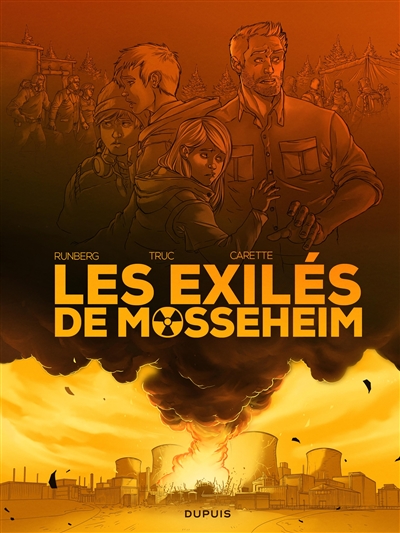 LES EXILES DE MOSSENHEIM T1 REFUGIES NUCLEAIRES