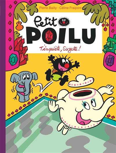 Petit Poilu. Vol. 28. T
