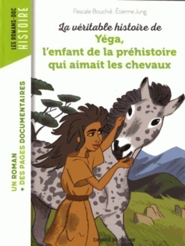 LA VERITABLE HISTOIRE DE YEGA, L