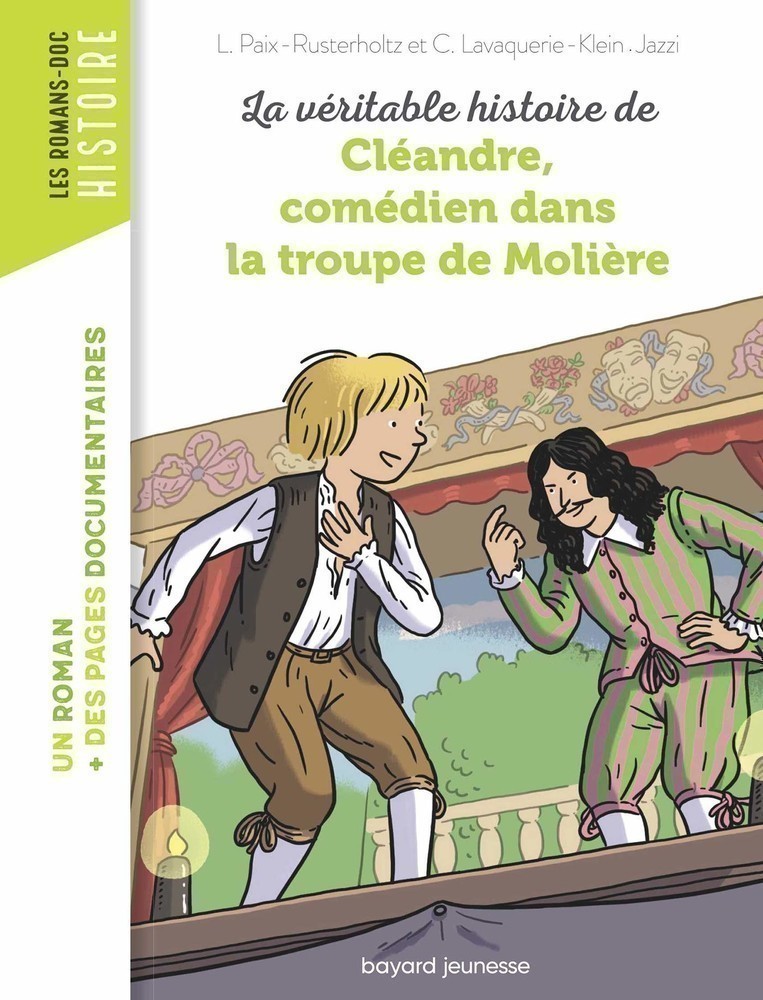 LA VERITABLE HISTOIRE DE CLEANDRE, JEUNE COMEDIEN DANS LA TROUPE DE MOLIERE