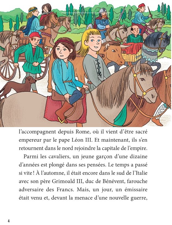 LA VERITABLE HISTOIRE DE ROMUALD, OTAGE A LA COUR DE CHARLEMAGNE