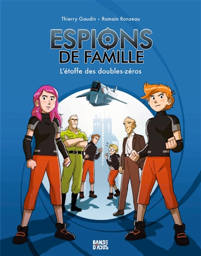 ESPIONS DE FAMILLE. VOL. 4. L