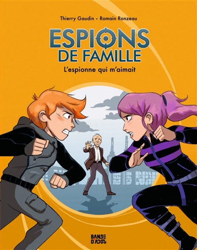ESPIONS DE FAMILLE. VOL. 5. L