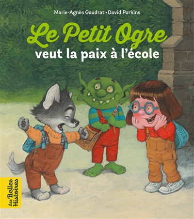 LE PETIT OGRE VEUT LA PAIX A L