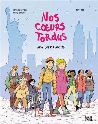 NOS COEURS TORDUS. VOL. 2. NEW YORK AVEC TOI