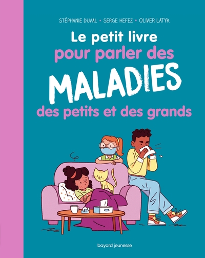 LE PETIT LIVRE POUR PARLER DES MALADIES