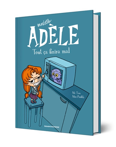 MORTELLE ADELE. VOL. 1. TOUT CA FINIRA MAL