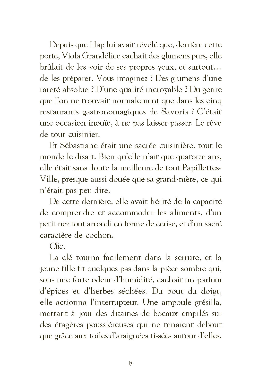 SEBASTIANE GRANDELICE ET LES MYSTERES DE LA GASTRONOMAGIE