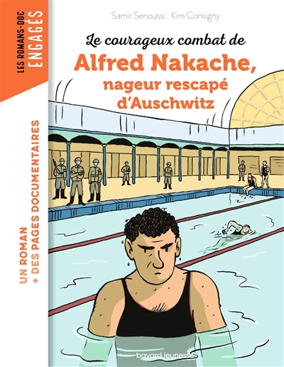 LE COURAGEUX COMBAT DE ALFRED NAKACHE, NAGEUR RESCAPE D