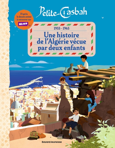 PETITE CASBAH, 1955-1965 : UNE HISTOIRE DE L