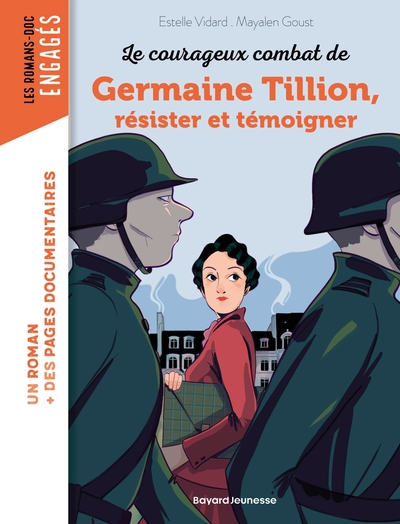 LES COURAGEUX COMBATS DE GERMAINE TILLION