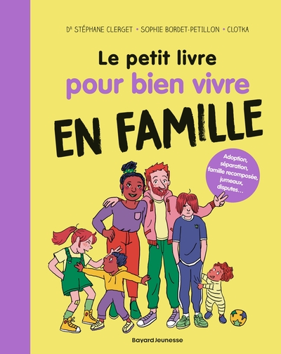 PETIT LIVRE POUR BIEN VIVRE EN FAMILLE
