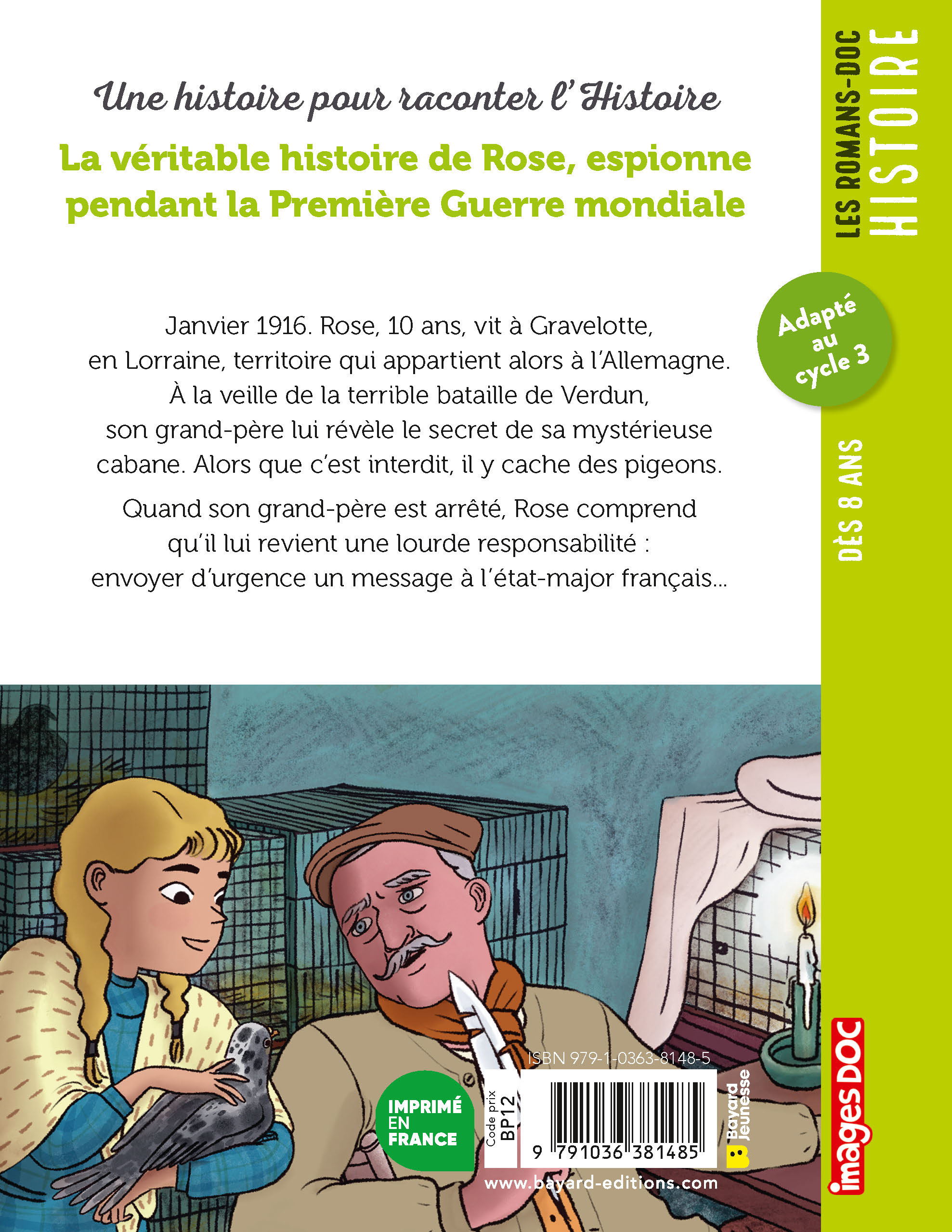 LA VERITABLE HISTOIRE DE ROSE, ESPIONNE PENDANT LA PREMIERE GUERRE MONDIALE