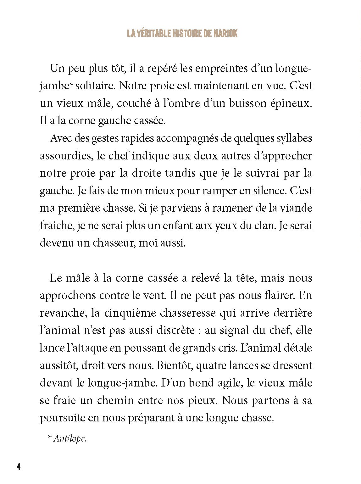 LA VERITABLE HISTOIRE DE NARIOK, ENFANT DE LA PREHISTOIRE QUI DECOUVRIT LE FEU