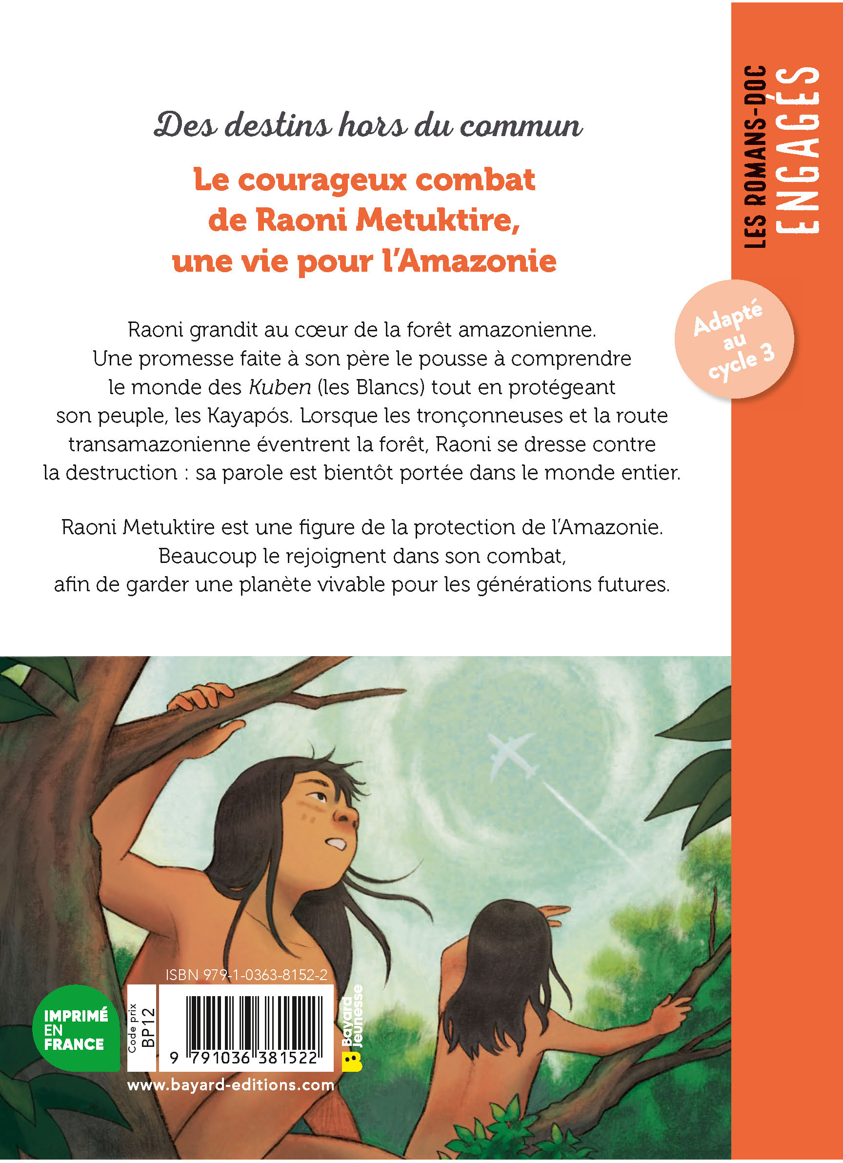 LE COURAGEUX COMBAT DE RAONI METUKTIRE, UNE VIE POUR L