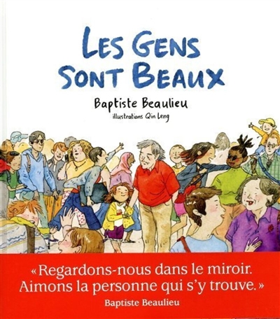 LES GENS SONT BEAUX LES GENS SONT BEAUX