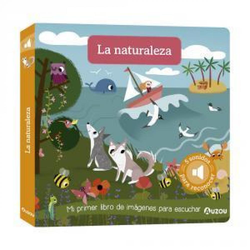 Libro De Sonidos. La Naturaleza