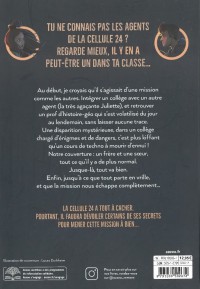 CELLULE 24 T1 (COLLEGIEN LE JOUR, ESPION LA NUIT)