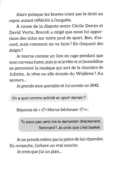 Collégien Le Jour, Espion La Nuit