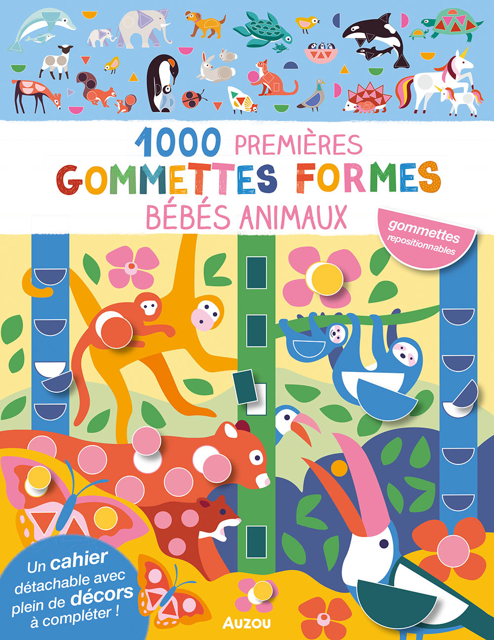 1000 Premières Gommettes Formes - Bébés Animaux