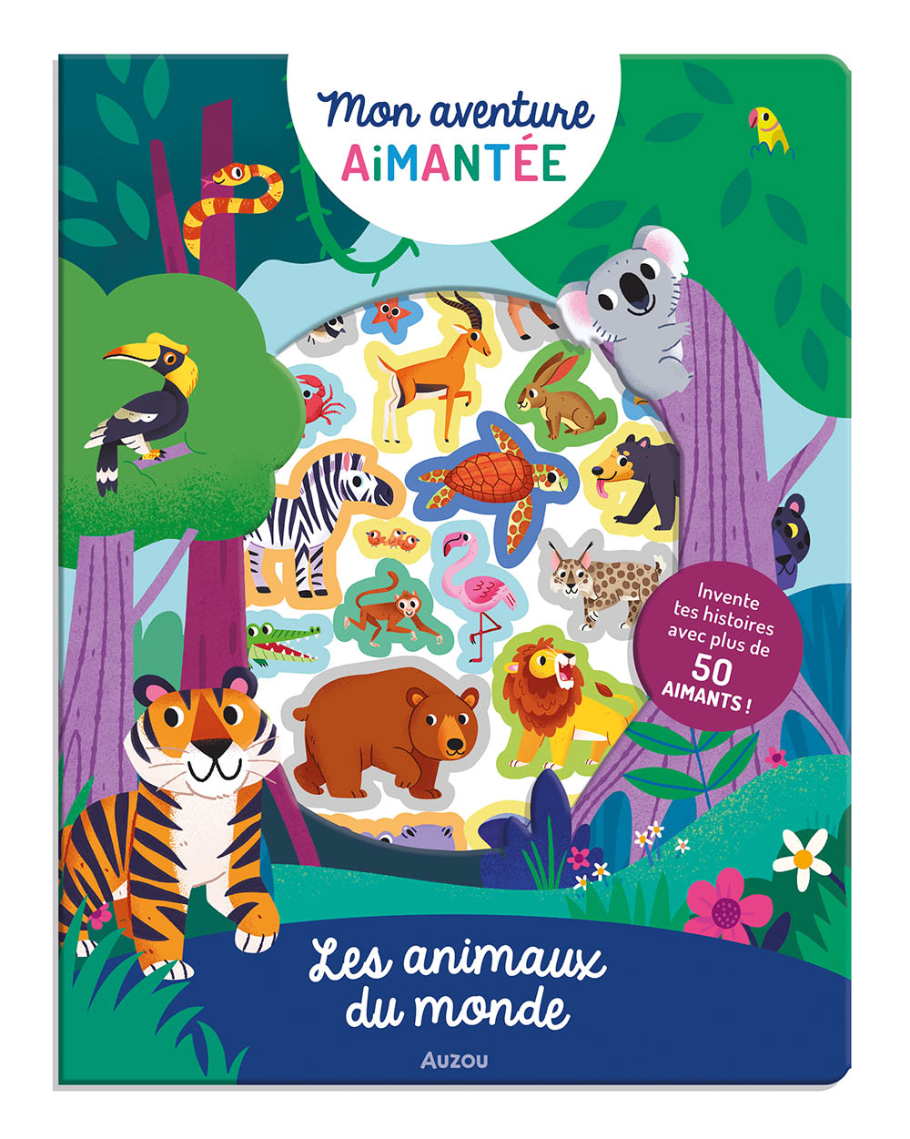 Mon aventure aimantée - les animaux du monde Mon aventure aimantée - les animaux du monde