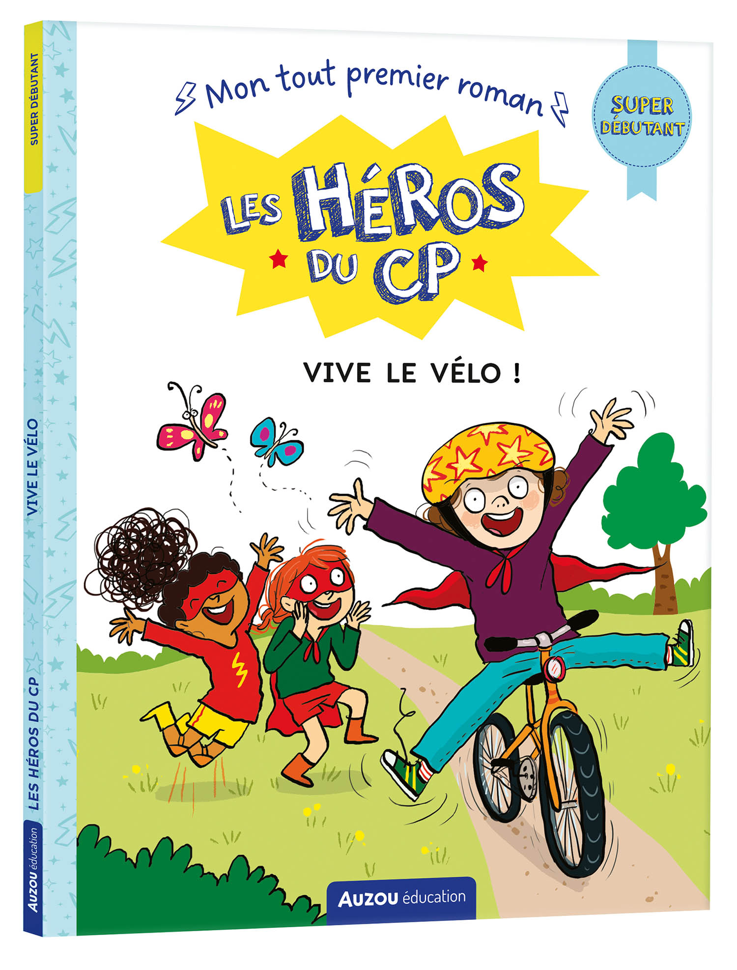 LES HEROS DU CP - SUPER DEBUTANT ! VIVE LE VELO