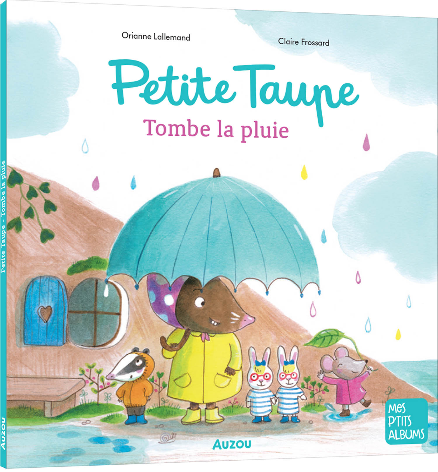 PETITE TAUPE - TOMBE LA PLUIE PETITE TAUPE - TOMBE LA PLUIE