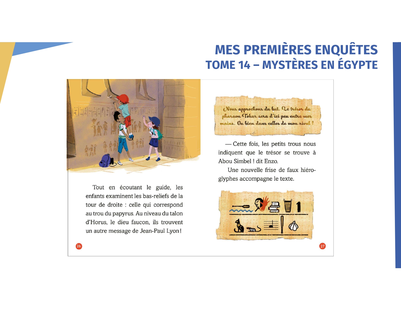 MES PREMIERES ENQUETES T14 (MYSTERES EN EGYPTE) MES PREMIERES ENQUETES T14 (MYSTERES EN EGYPTE)