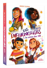 Les influenceuses : la soirée des 10k