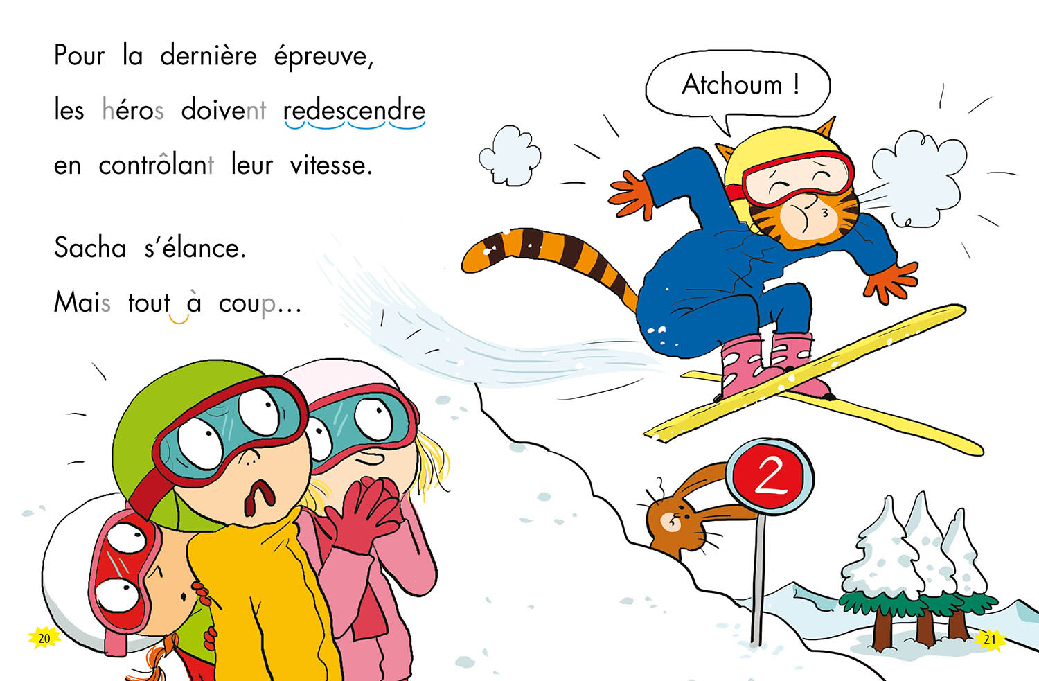 LES HEROS DU CP - NIV 2 PANIQUE AU SKI