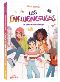 Les influenceuses 2- Le like me challenge