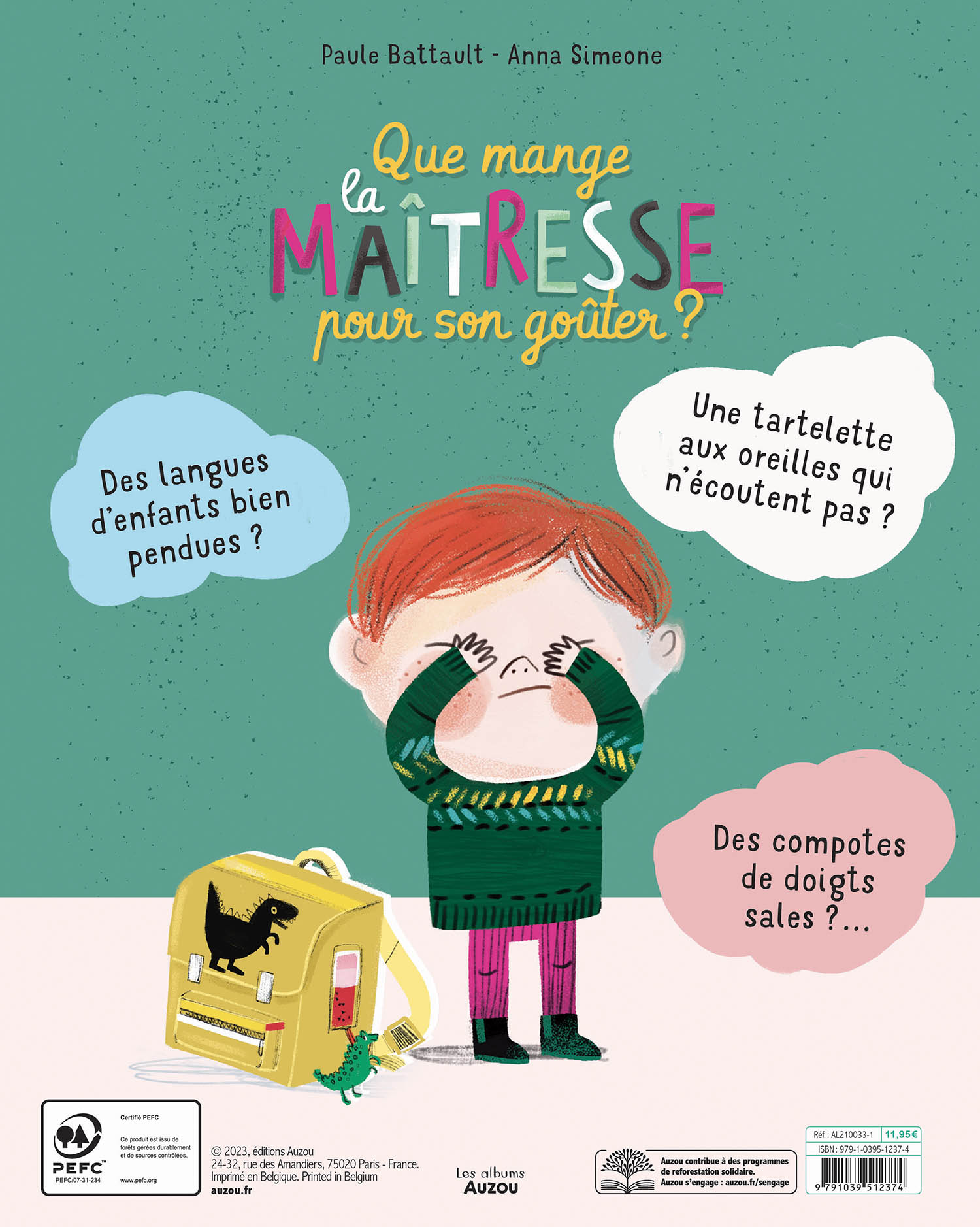 QUE MANGE LA MAITRESSE POUR SON GOUTER ?