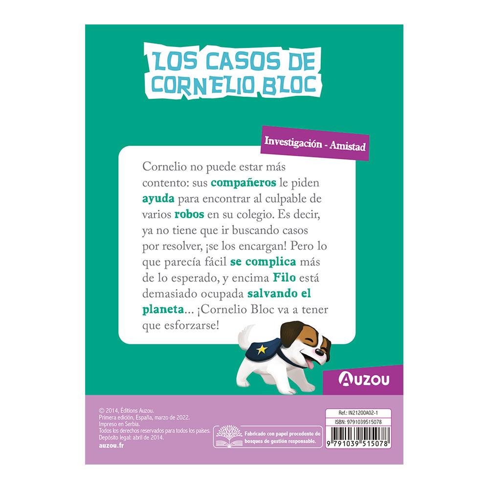 Los Casos De Cornelio Bloc: El Misterio Del Ladrón Sigiloso