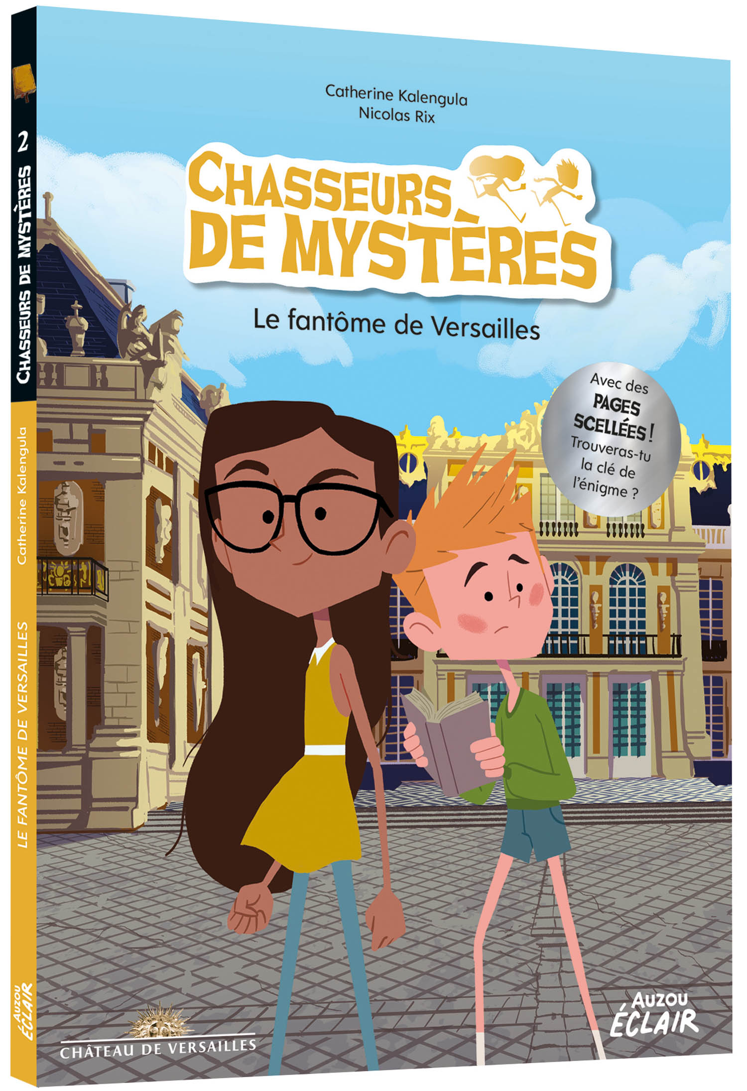 CHASSEURS DE MYSTERES T2 (LE FANTOME DE VERSAILLES)